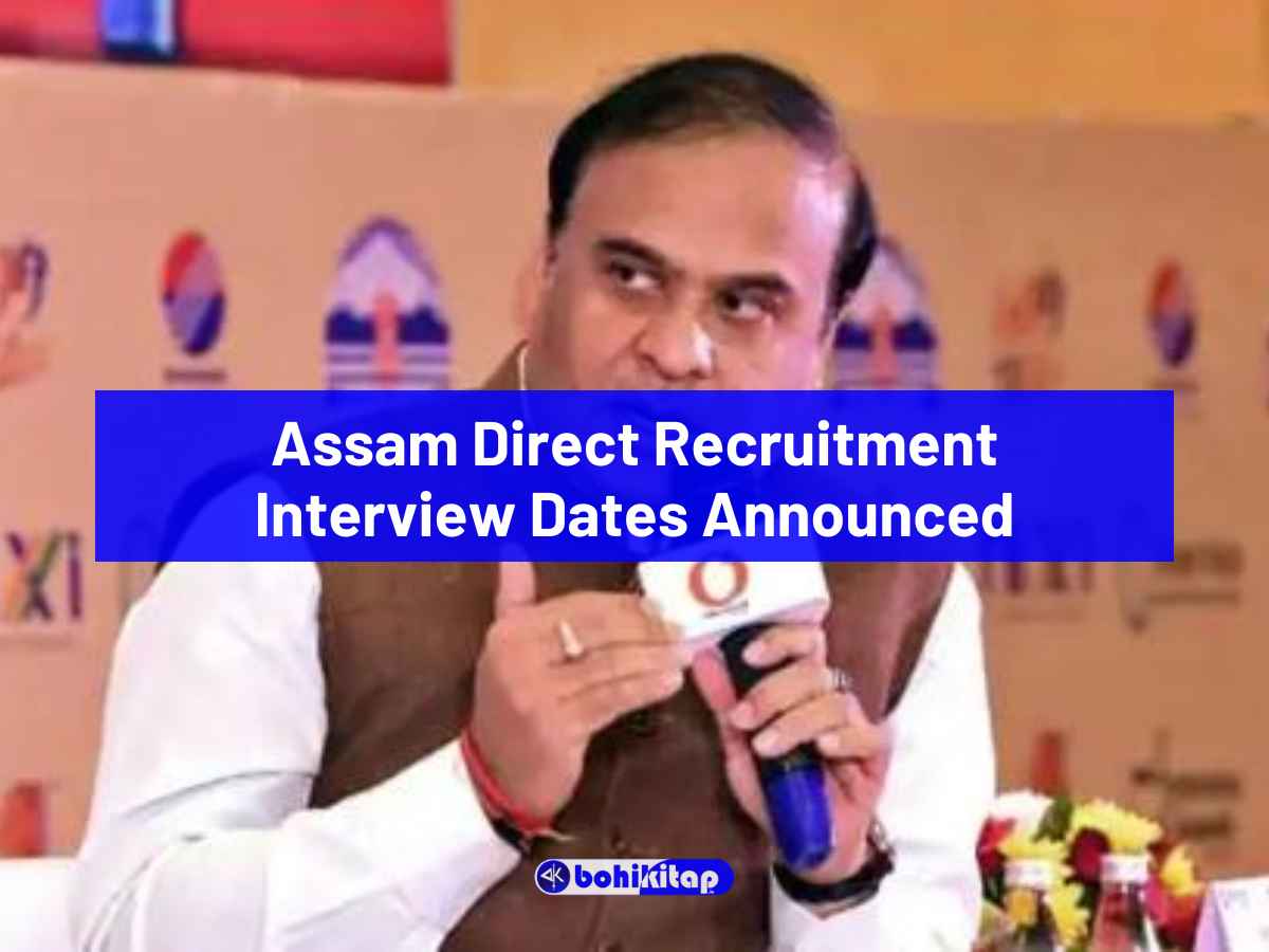 Assam Direct Recruitment Interview 2025: Dates Announced by SLRC; Admit Cards from June 9 - Bohikitap Assam Direct Recruitment Interview 2025