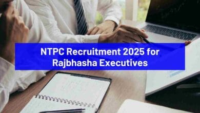 NTPC Recruitment 2025 for Rajbhasha Executives