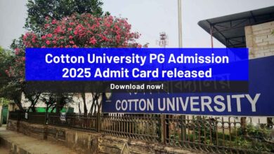 Cotton University PG Admission 2025 admit card released