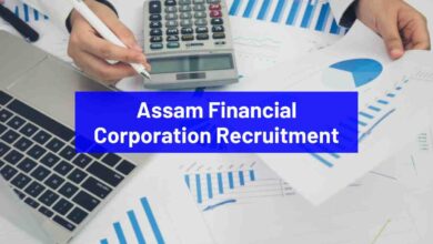 Assam Financial Corporation Recruitment 2025: Apply for 6 vacancies