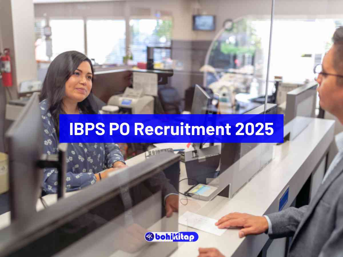 IBPS PO Recruitment 2025: Apply now for 5208 Banking vacancies - Bohikitap IBPS PO Recruitment 2025