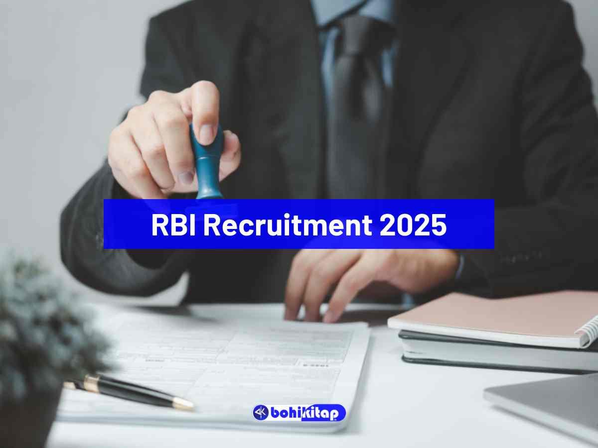 RBI Recruitment 2025: Apply now for 28 Grade A and Grade B vacancies - Bohikitap RBI Recruitment 2025