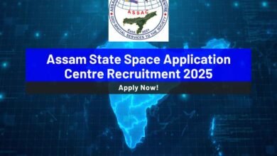 Assam State Space Application Centre Recruitment 2025