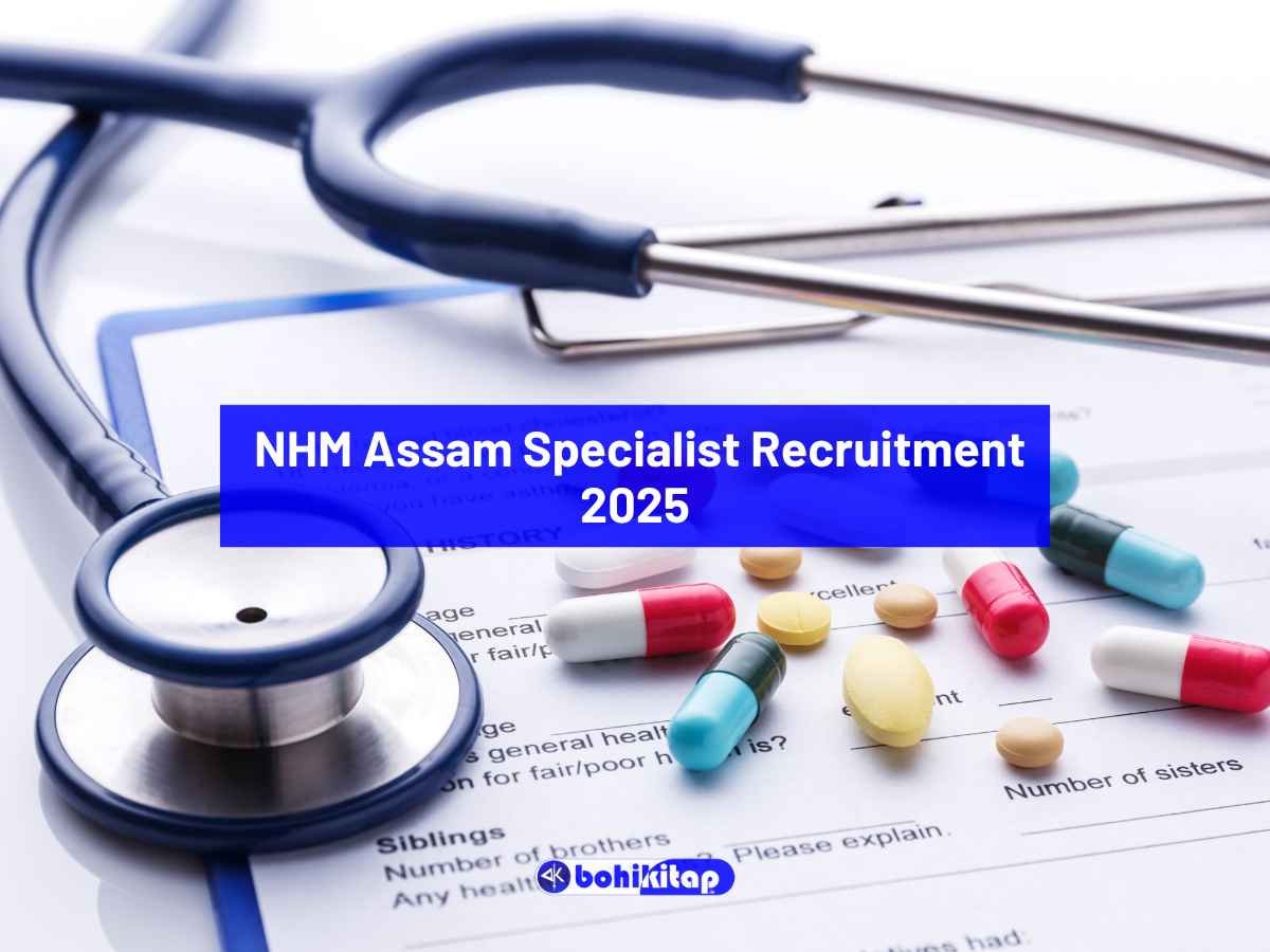 NHM Assam Specialist Recruitment 2025