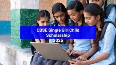 CBSE Single Girl Child Scholarship 2025: Registrations open! Check Eligibility, Benefits & apply now - Bohikitap CBSE Single Girl Child Scholarship 2025