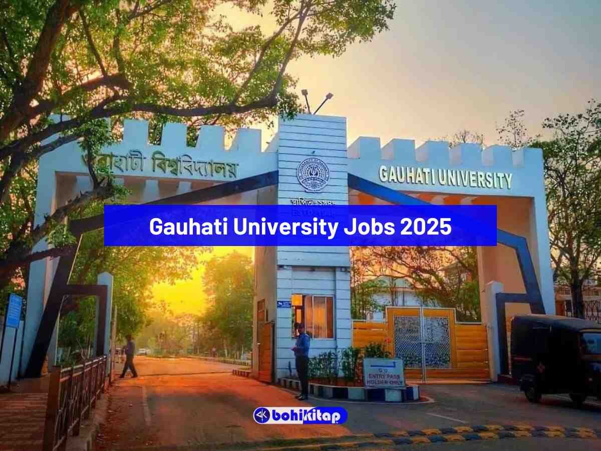 Gauhati University Jobs 2025