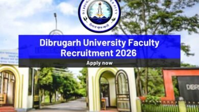 Dibrugarh University Faculty Recruitment 2026: Apply Now for Teaching Vacancies - Bohikitap Dibrugarh University Faculty Recruitment 2026
