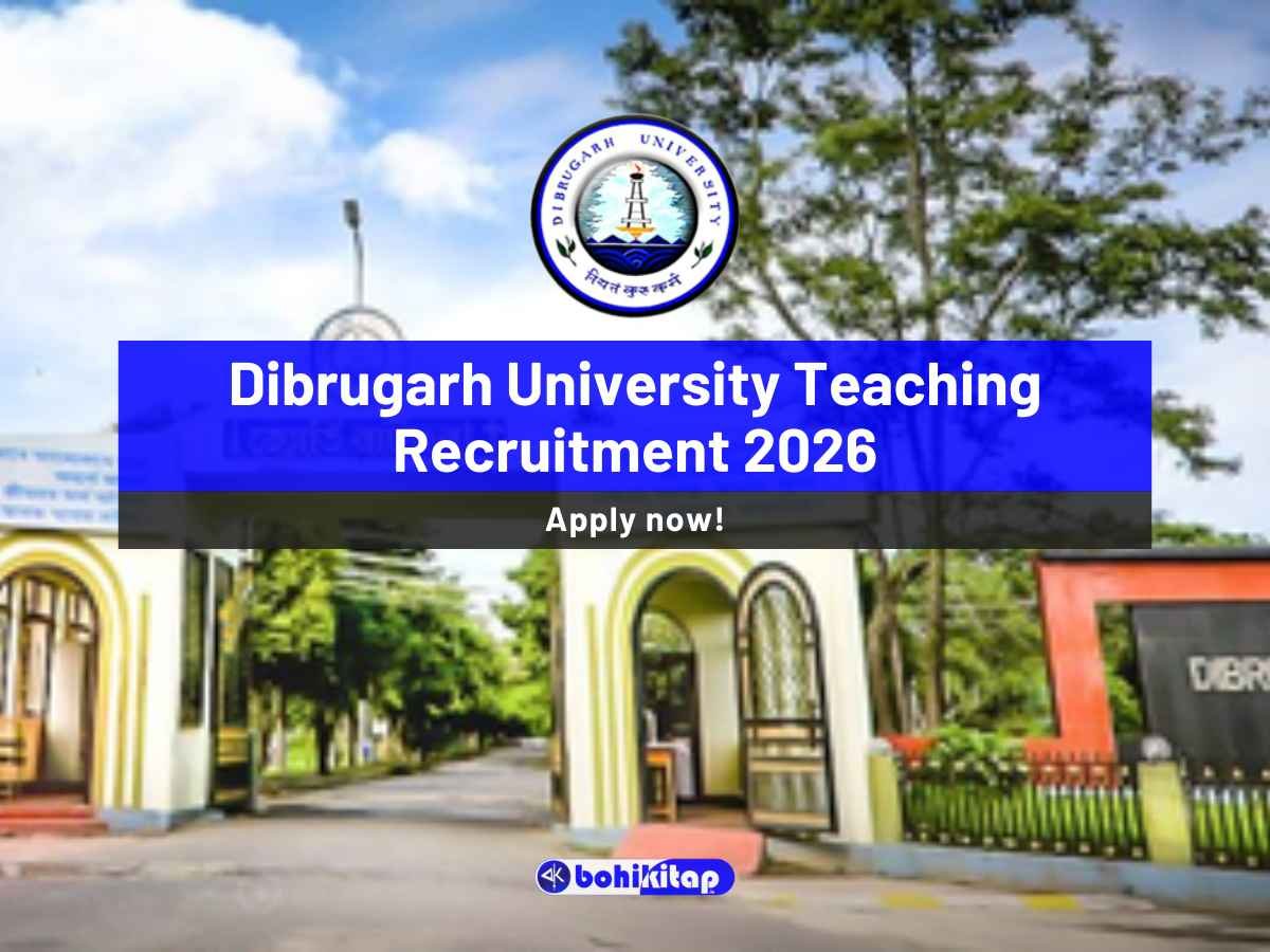 Dibrugarh University Teaching Recruitment 2026