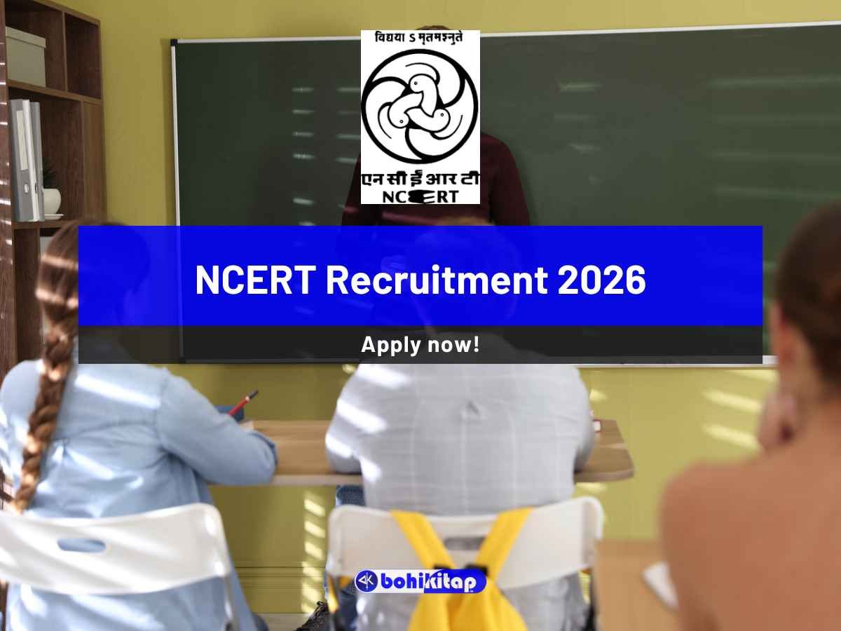 NCERT Recruitment 2026: Apply for fresh and multiple academic posts now - Bohikitap NCERT Recruitment 2026