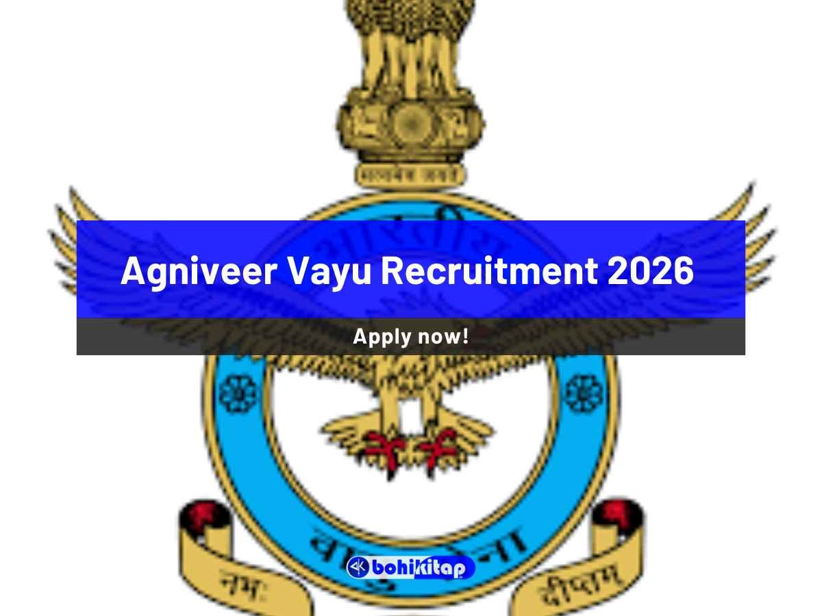 Agniveer Vayu Recruitment 2026: Apply Now for Indian Air Force Vacancies - Bohikitap Agniveer Vayu Recruitment 2026