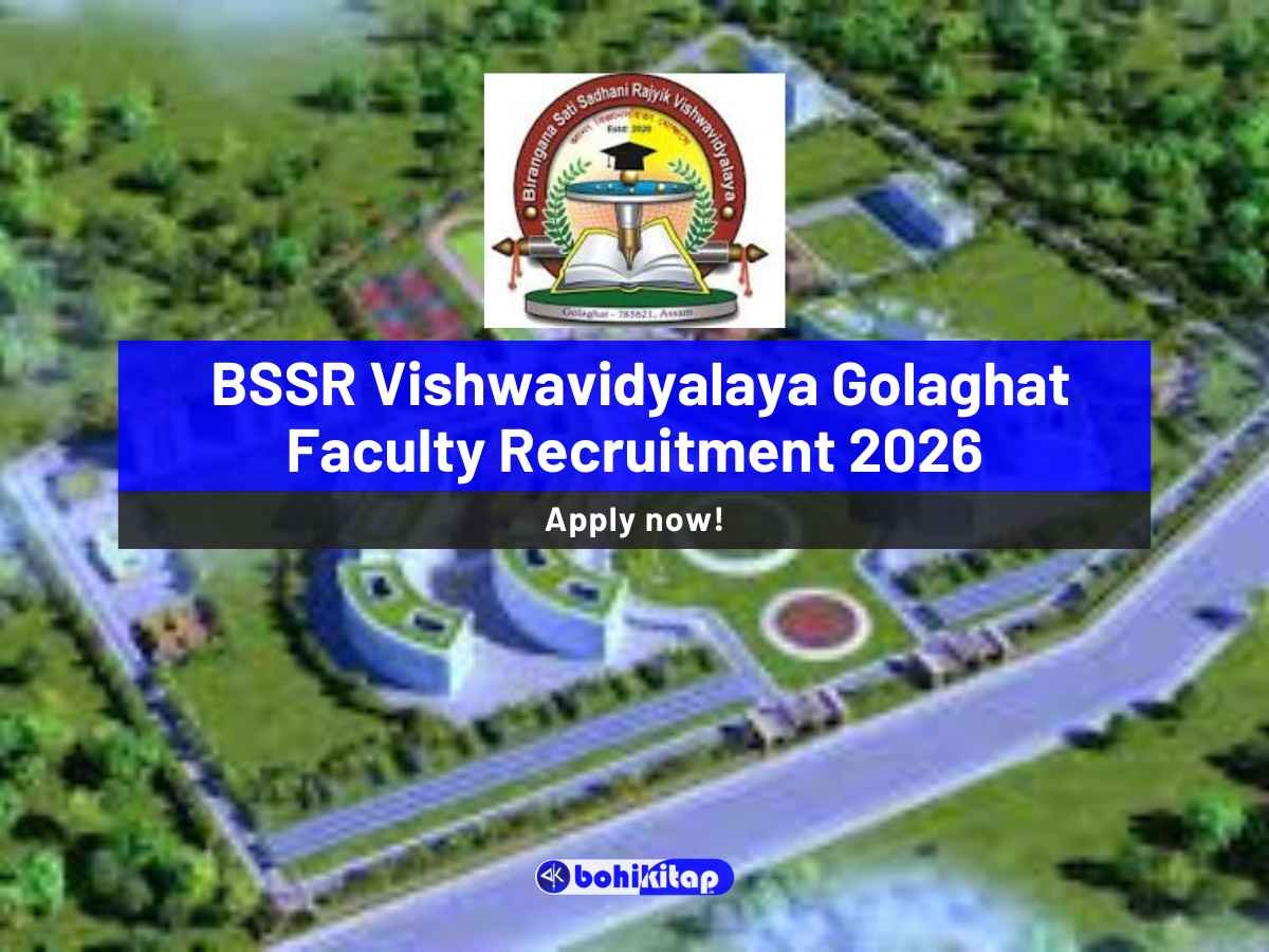 BSSR Vishwavidyalaya Golaghat Faculty Recruitment 2026: Apply Now for Academic Positions - Bohikitap BSSR Vishwavidyalaya Golaghat Faculty Recruitment 2026