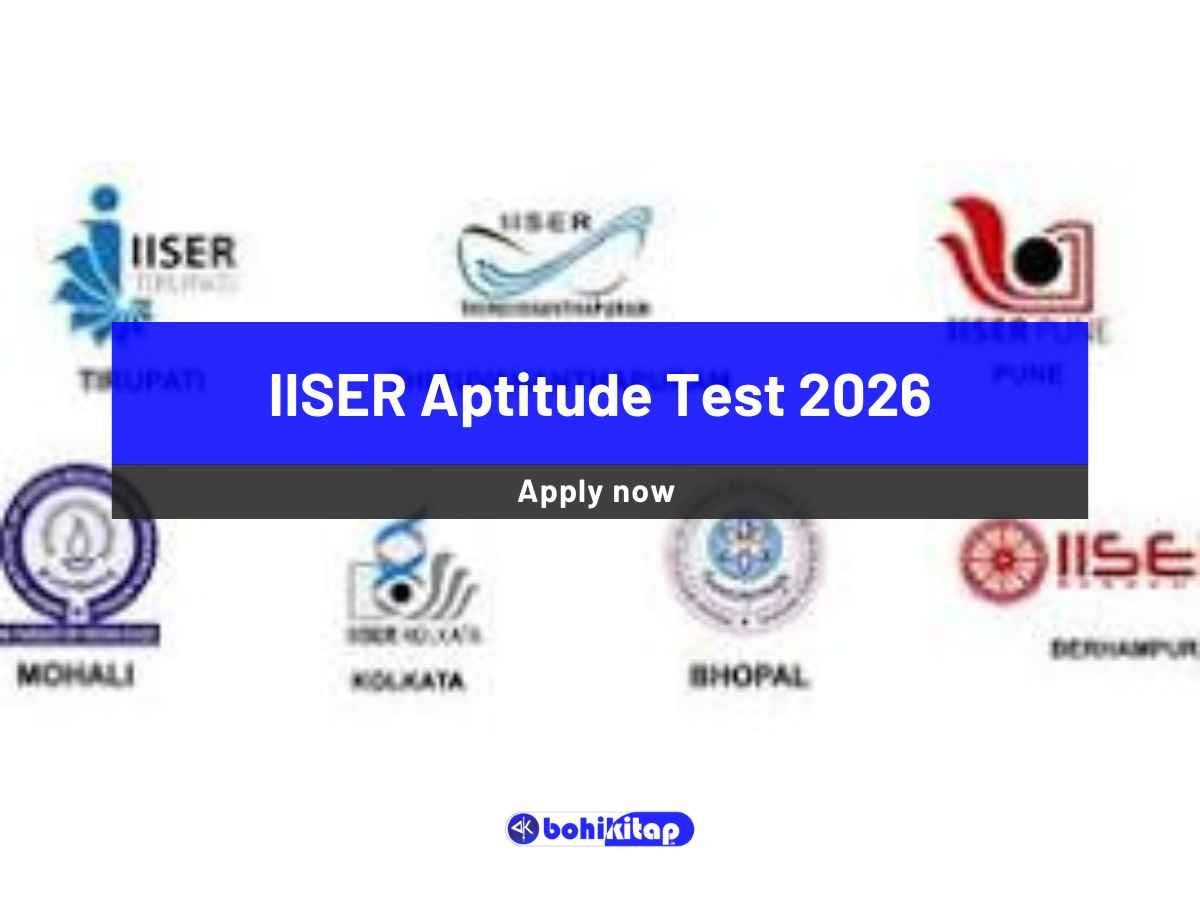 IISER Aptitude Test 2026: Complete Guide for Admission and Eligibility - Bohikitap IISER Aptitude Test 2026