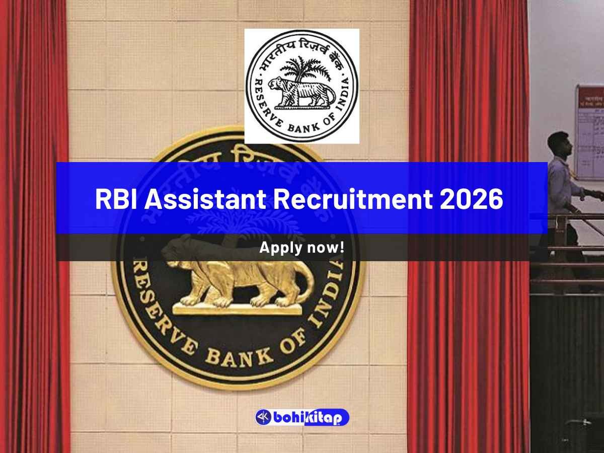 RBI Assistant Recruitment 2026: Apply Now for 650 Vacancies in Various Offices - Bohikitap RBI Assistant Recruitment 2026