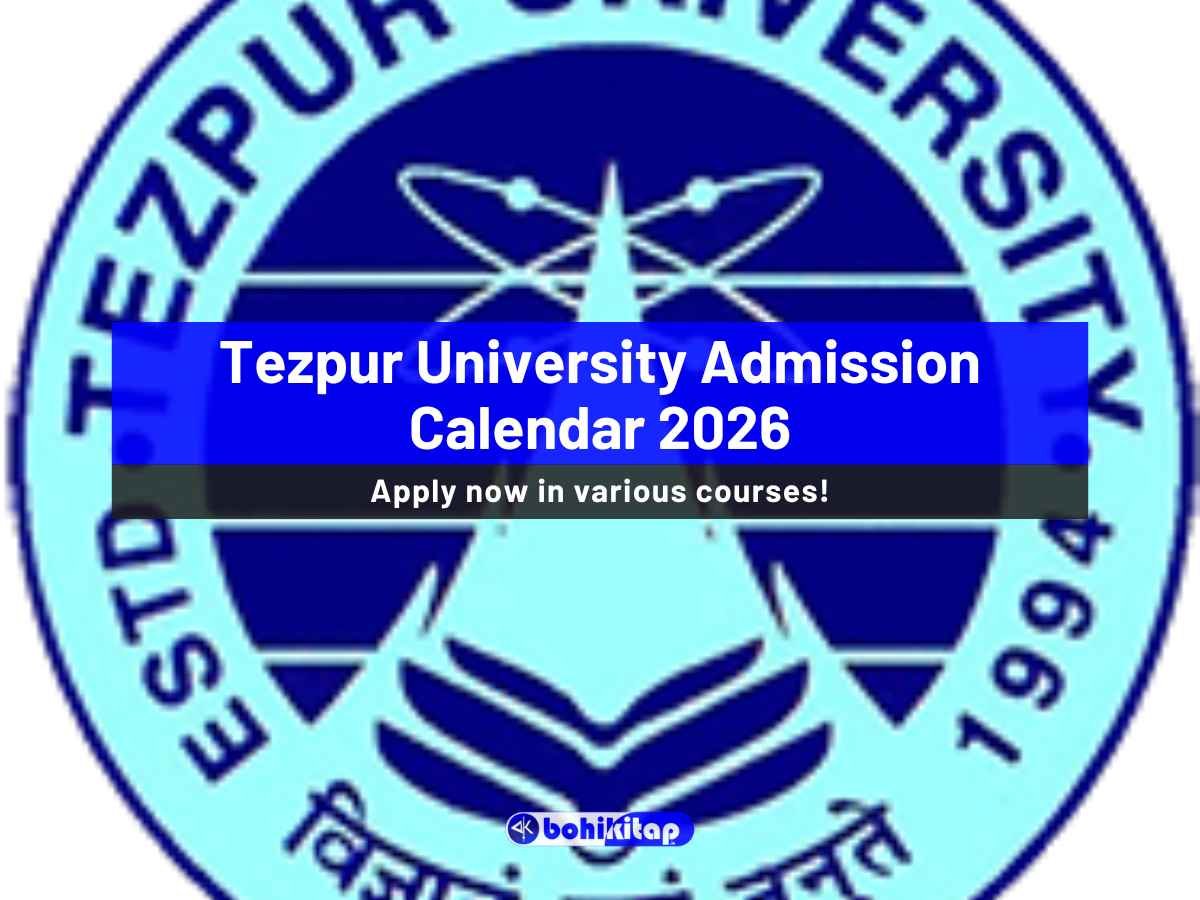 Tezpur University Admission Calendar 2026