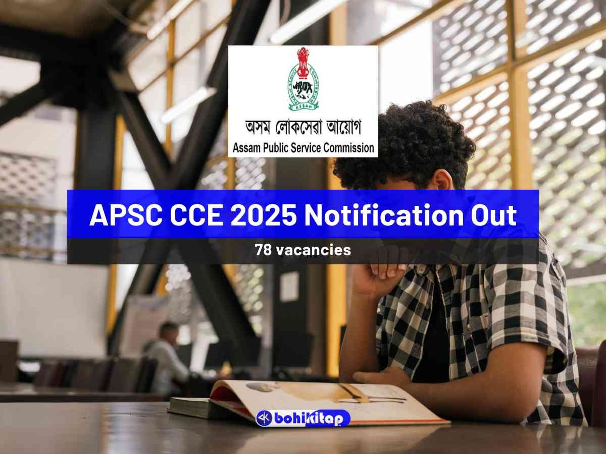 APSC CCE 2025 Notification Out