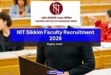 NIT Sikkim Faculty Recruitment 2026