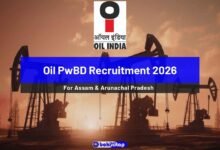 Oil PwBD Recruitment 2026