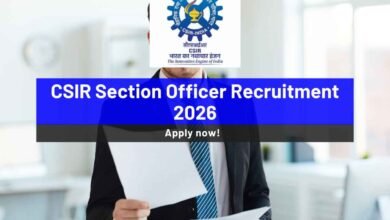 CSIR Section Officer Recruitment 2026