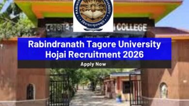 Rabindranath Tagore University Hojai Recruitment 2026