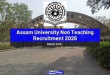 Assam University Non Teaching Recruitment 2026