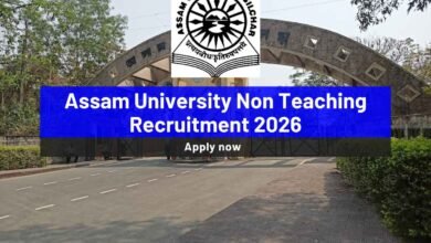 Assam University Non Teaching Recruitment 2026