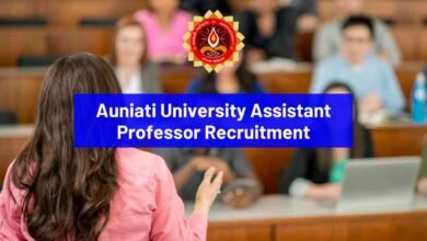 Auniati University Recruitment 2026: Walk-in Interview for Assistant Professor Posts - Bohikitap Auniati University Recruitment 2026