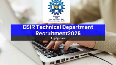 CSIR Technical Department Recruitment 2026: Notification for various Posts - Bohikitap CSIR Technical Department Recruitment 2026