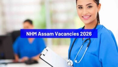 NHM Assam Vacancies 2026