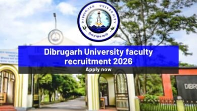 Dibrugarh University faculty recruitment 2026