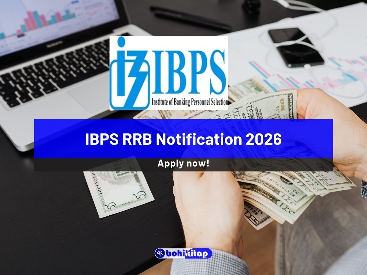 IBPS RRB Notification 2026 Out: Apply Online for 13,706 Posts - Bohikitap IBPS RRB Notification 2026