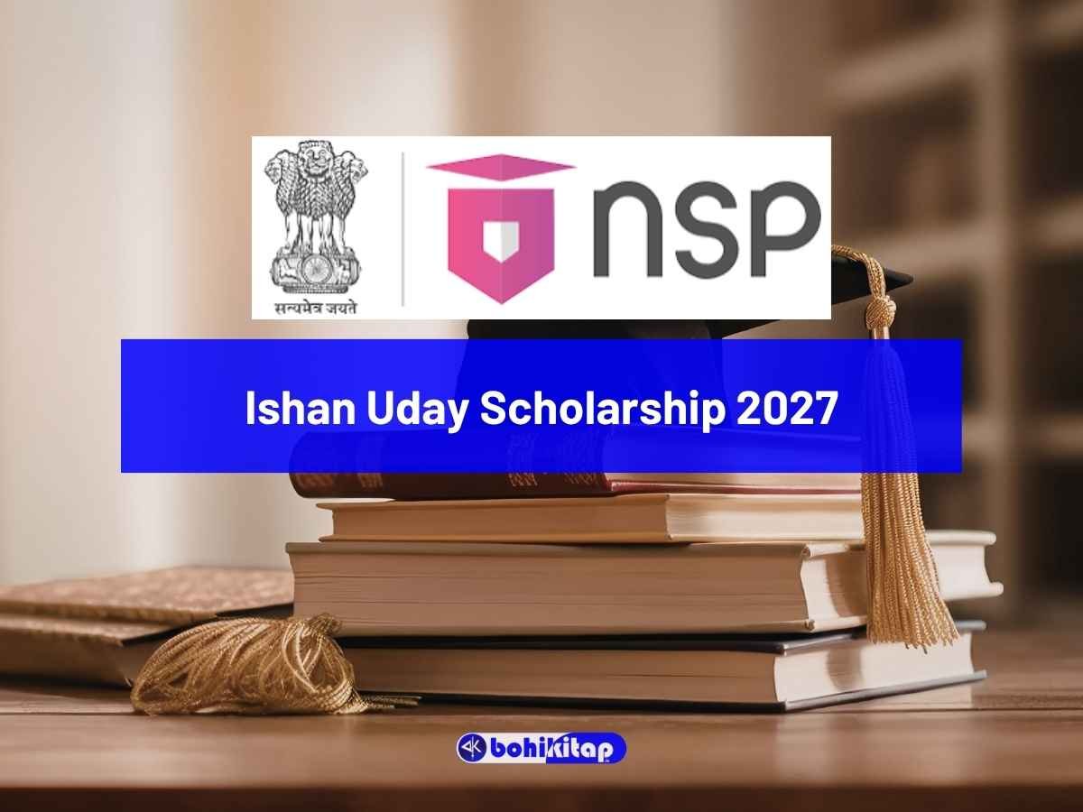 Ishan Uday Scholarship 2027