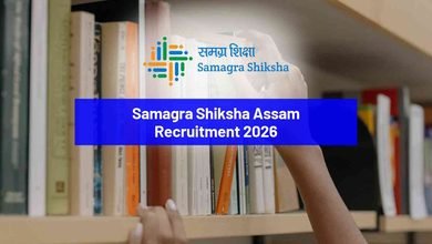 Samagra Shiksha Assam Recruitment 2026